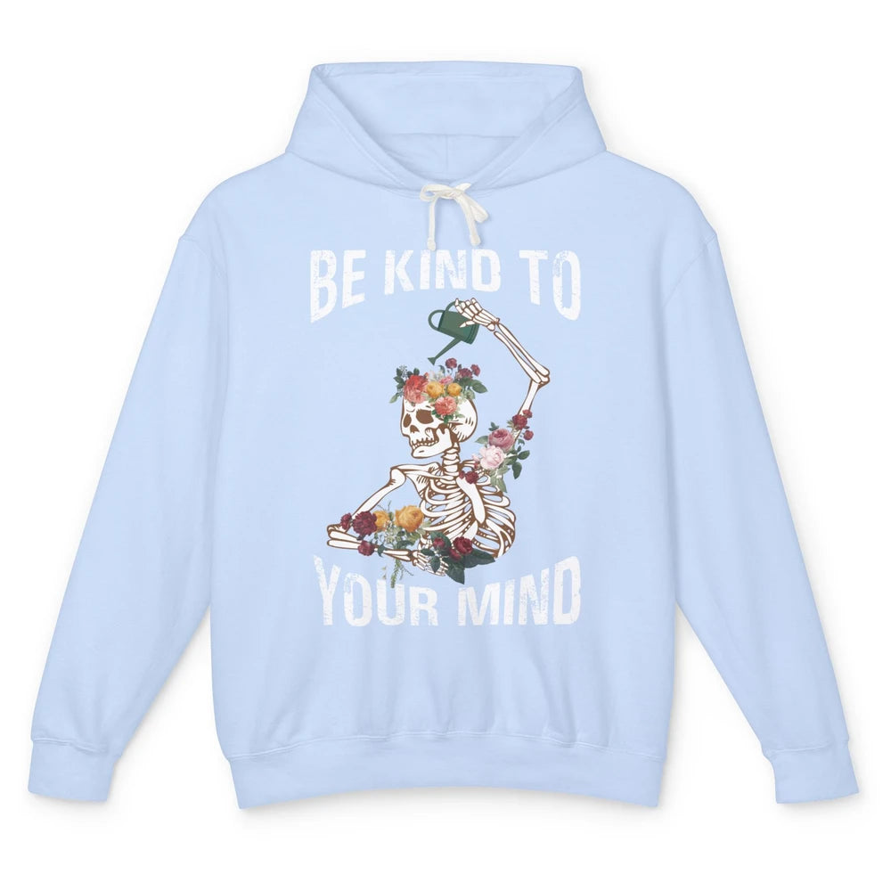 Be Kind Skull Retro Floral Skeleton Motivation Positive Mind Unisex Lightweight Hoodie