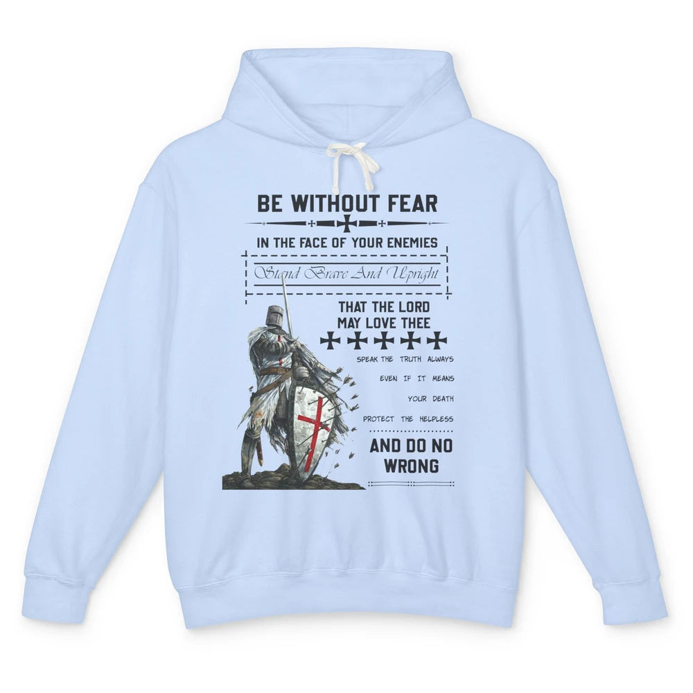 Knight Templar's Oath Be Without Fear In Your Enemies' Face Unisex Lightweight Hoodie