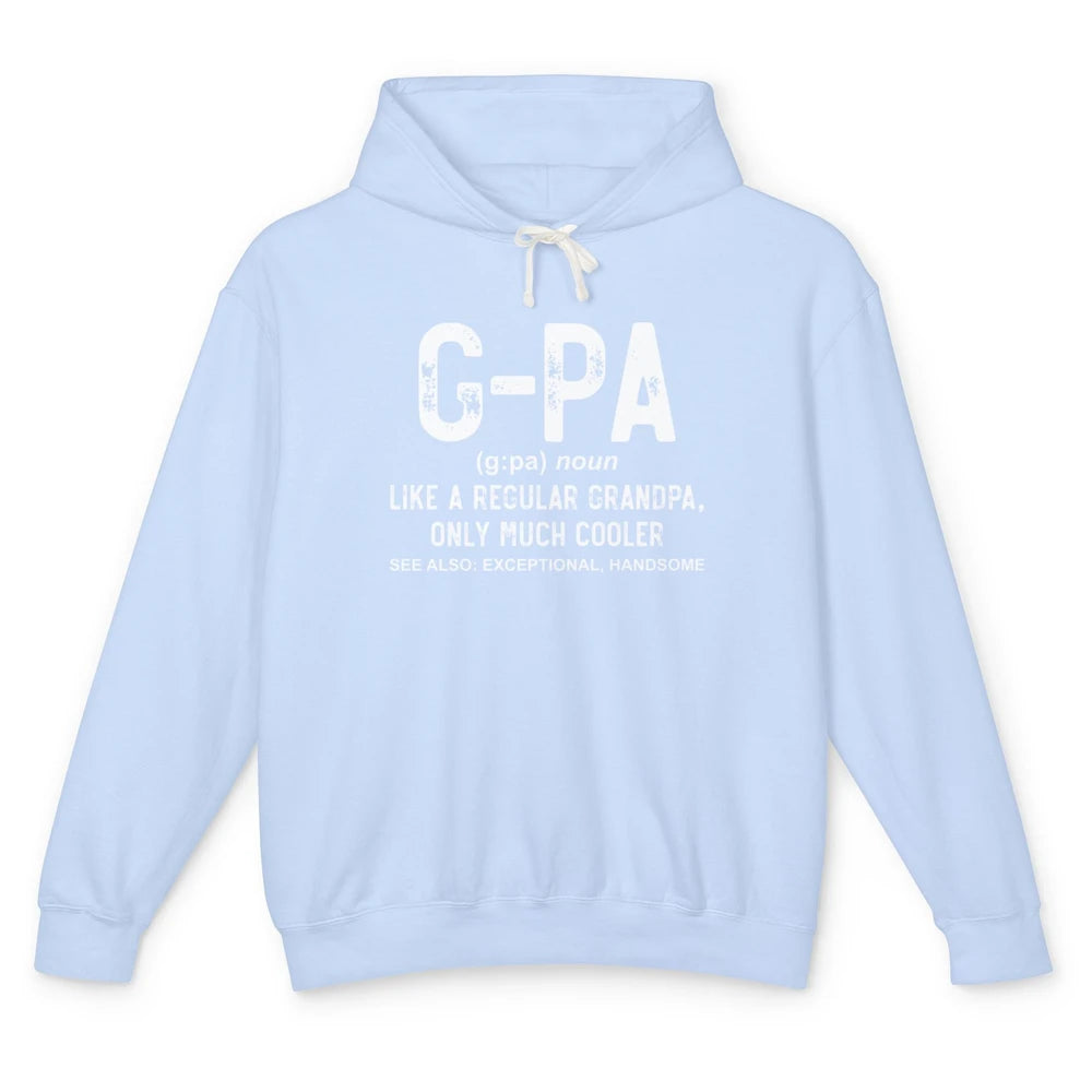 GPA Like A Regular Grandpa Retro Definition Papa Fathers Day Unisex Lightweight Hoodie