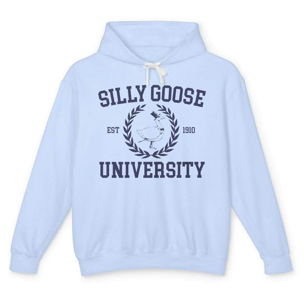 Funny Silly Goose University Est 1910 Silly Goose Sarcastic Unisex Lightweight Hoodie