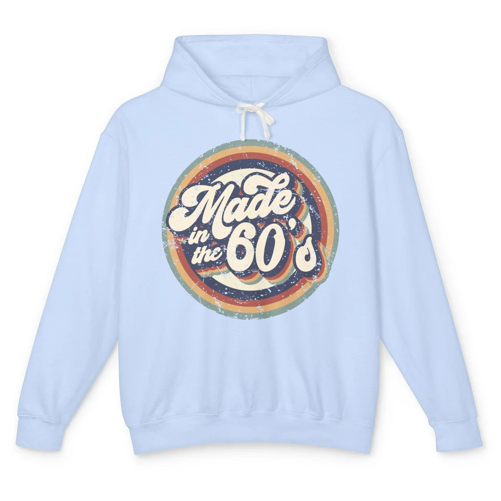 Retro Vintage Made In The 60's 1960s Born Birthday Day Gift Unisex Lightweight Hoodie