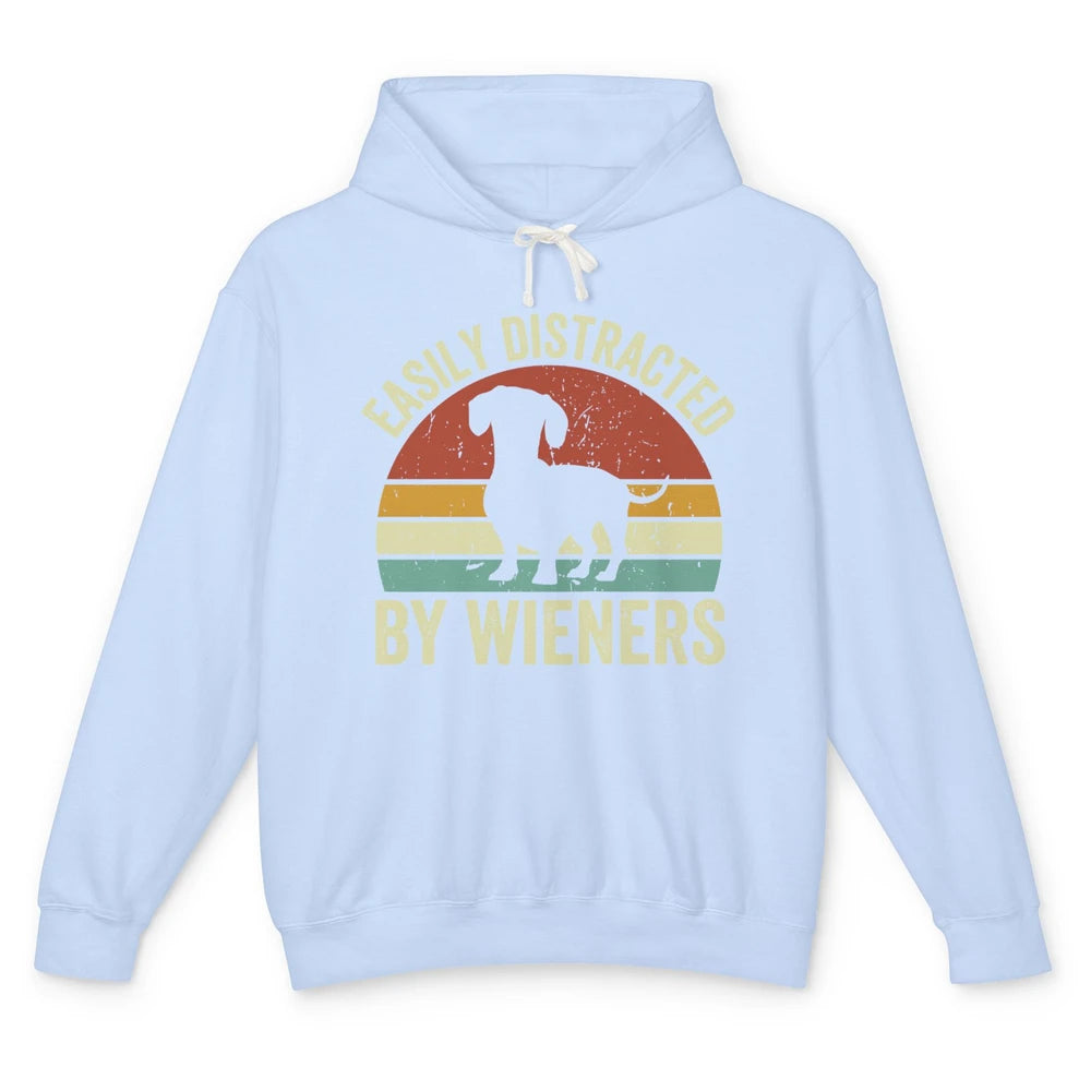 Vintage Dachshund Easily Distracted By Wieners Dog Mom Gift Unisex Lightweight Hoodie