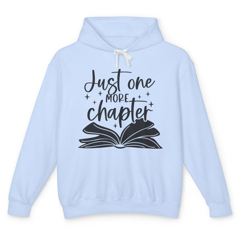 Funny Book Lovers Just One More Chapter Librarian Reading Unisex Lightweight Hoodie