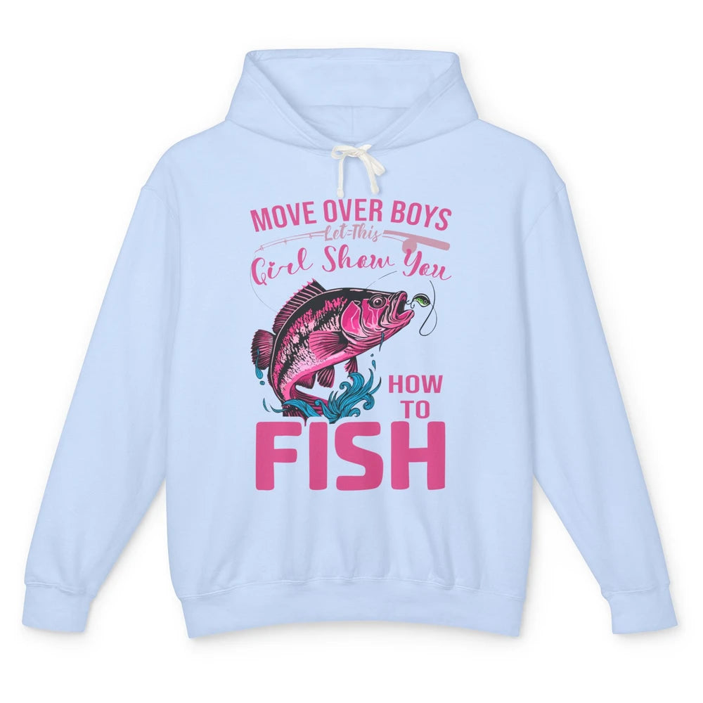 Bass Fishing Girl Show How To Fish Reel Girls Fish Fisherman Unisex Lightweight Hoodie