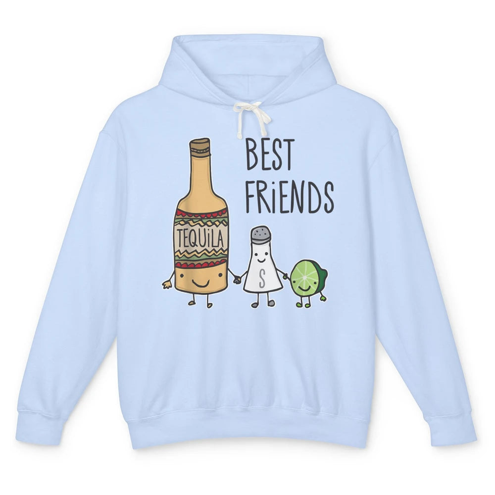 Best Friends Tequila Salt Lime Margarita Drink Wine Pun Joke Unisex Lightweight Hoodie