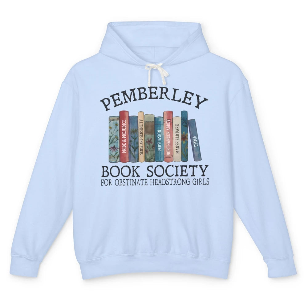 Retro Pemberley Book Society Book Reading Lovers Librarian Unisex Lightweight Hoodie