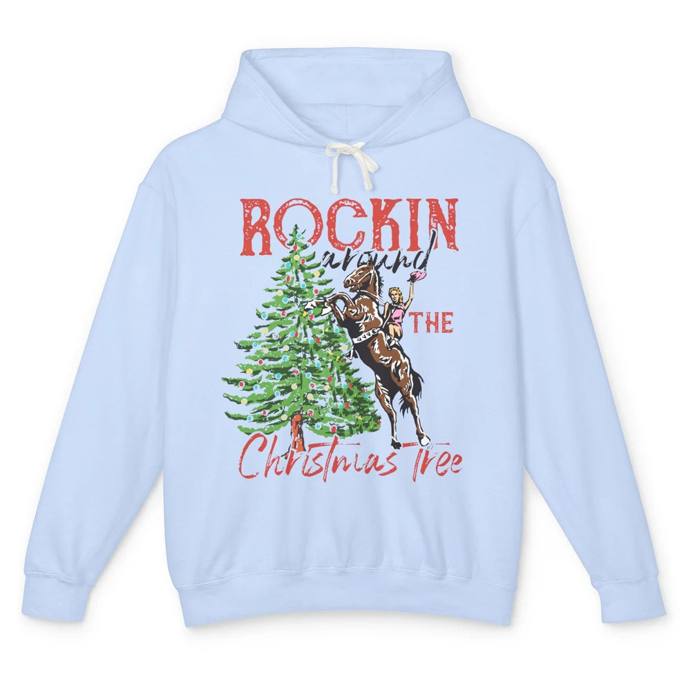 Funny Cowgirl Horsing Rocking Around Christmas Tree Western Unisex Lightweight Hoodie