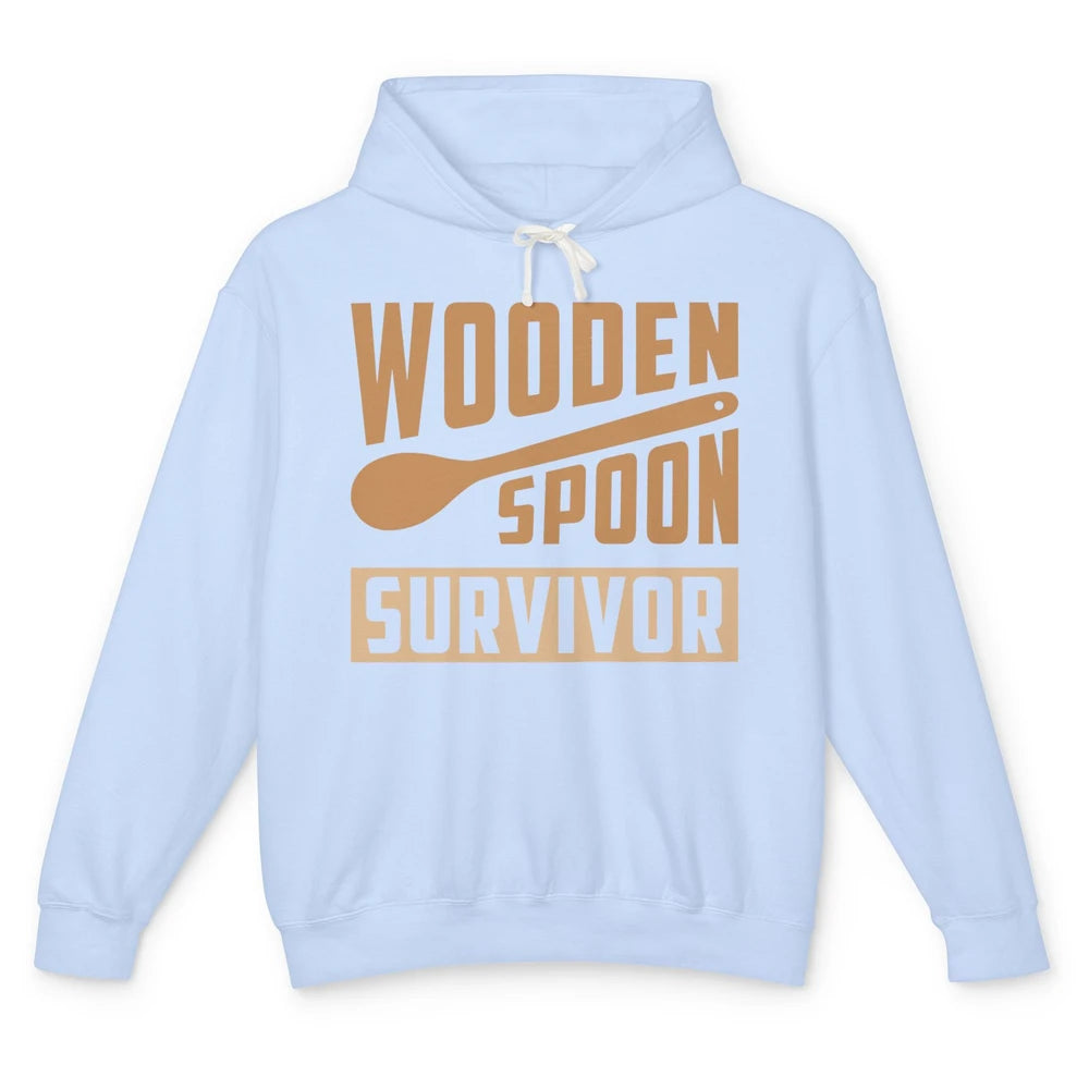 Wooden Spoon Survivor Proud Adult Humorous Kids Gift Unisex Lightweight Hoodie