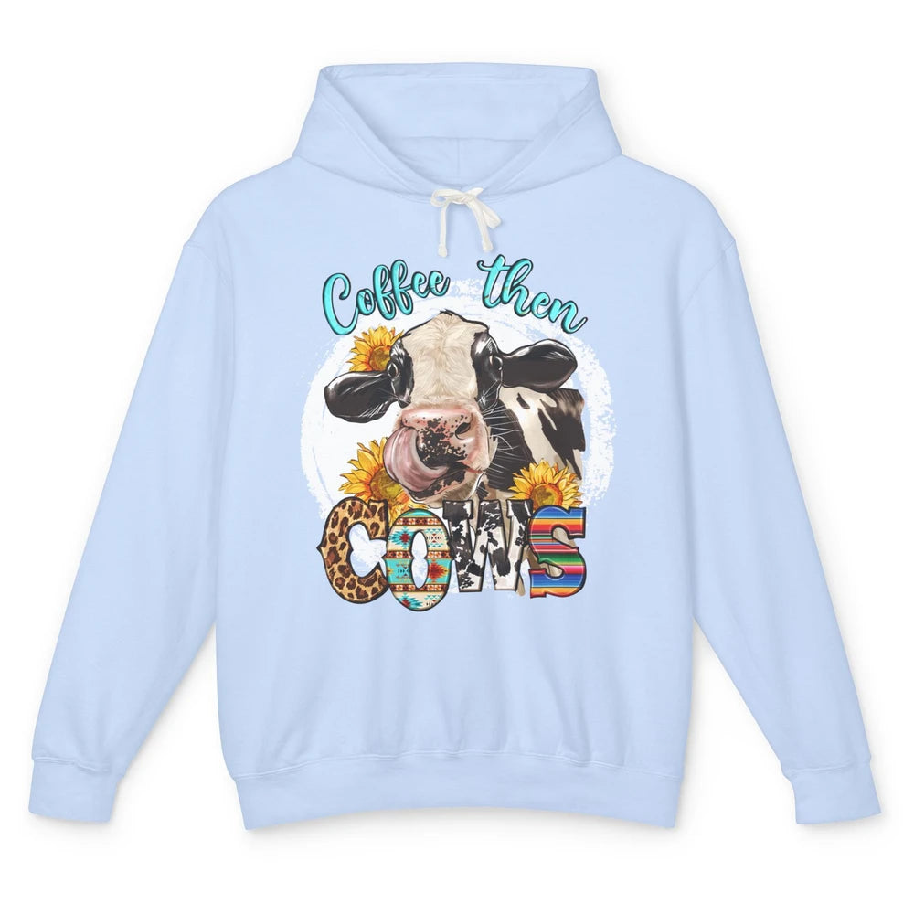 Leopard Sunflower Daisy Cow Coffee Then Cow Western Country Unisex Lightweight Hoodie