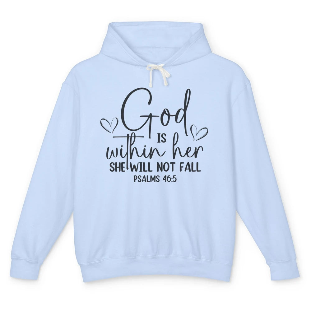 Christian God Is Within Her She Will Not Fall Bible Verse Unisex Lightweight Hoodie