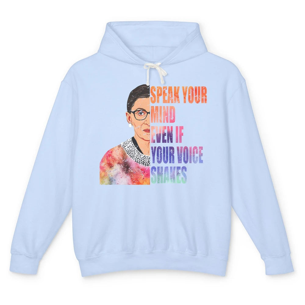 Retro Notorious RBG Speak Your Mind Even If Your Voice Shake Unisex Lightweight Hoodie