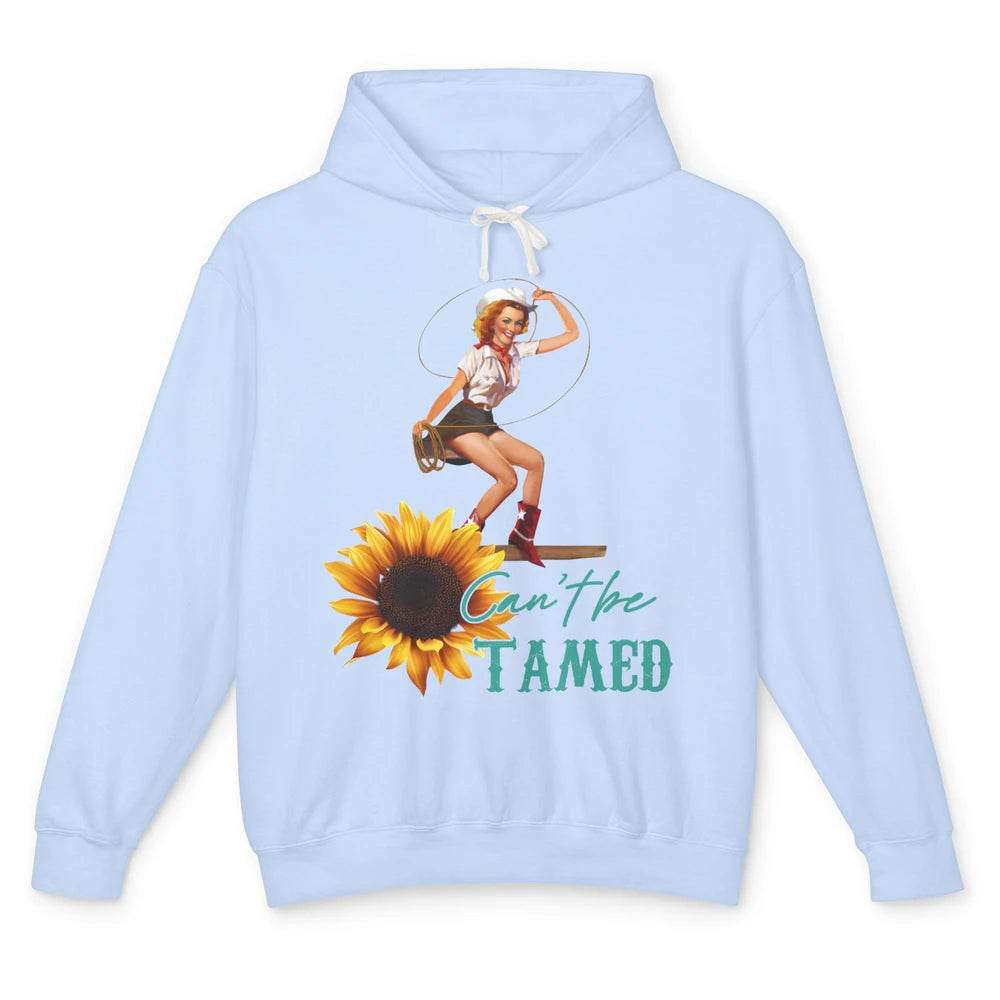 Retro Sunflower Cowgirl Can't Be Tamed Western Country Rodeo Unisex Lightweight Hoodie