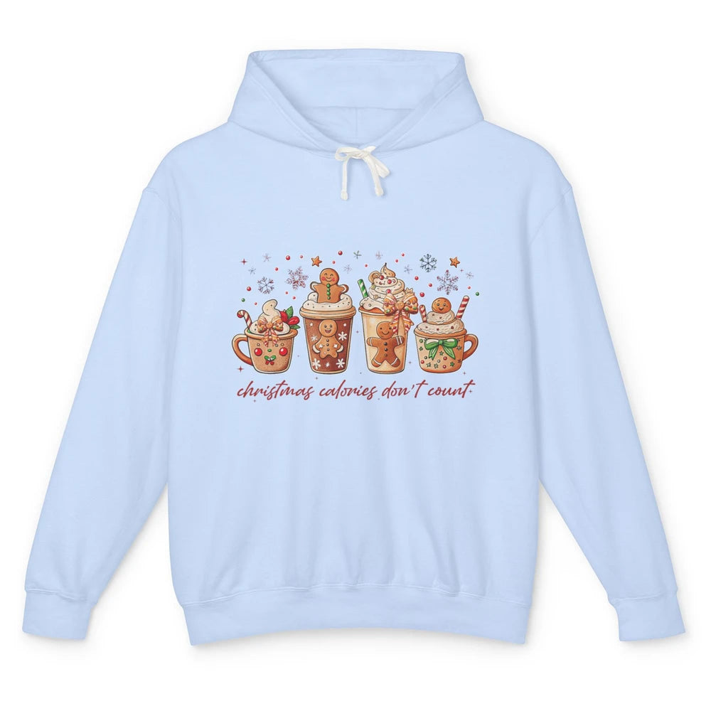 Christmas Calories Not Count Funny Gingerbread Coquette Coffee Xmas Unisex Lightweight Hoodie