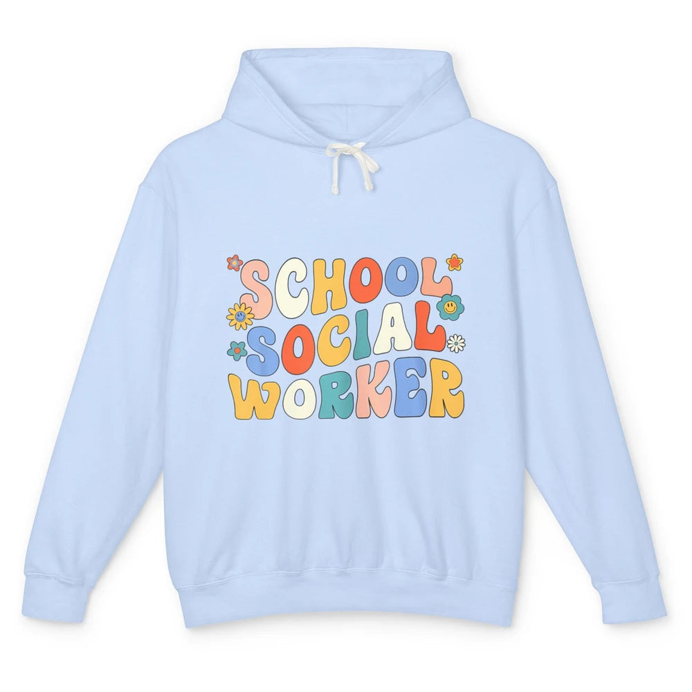 Groovy School Social Worker Retro 70s Teacher First Day Boho Unisex Lightweight Hoodie