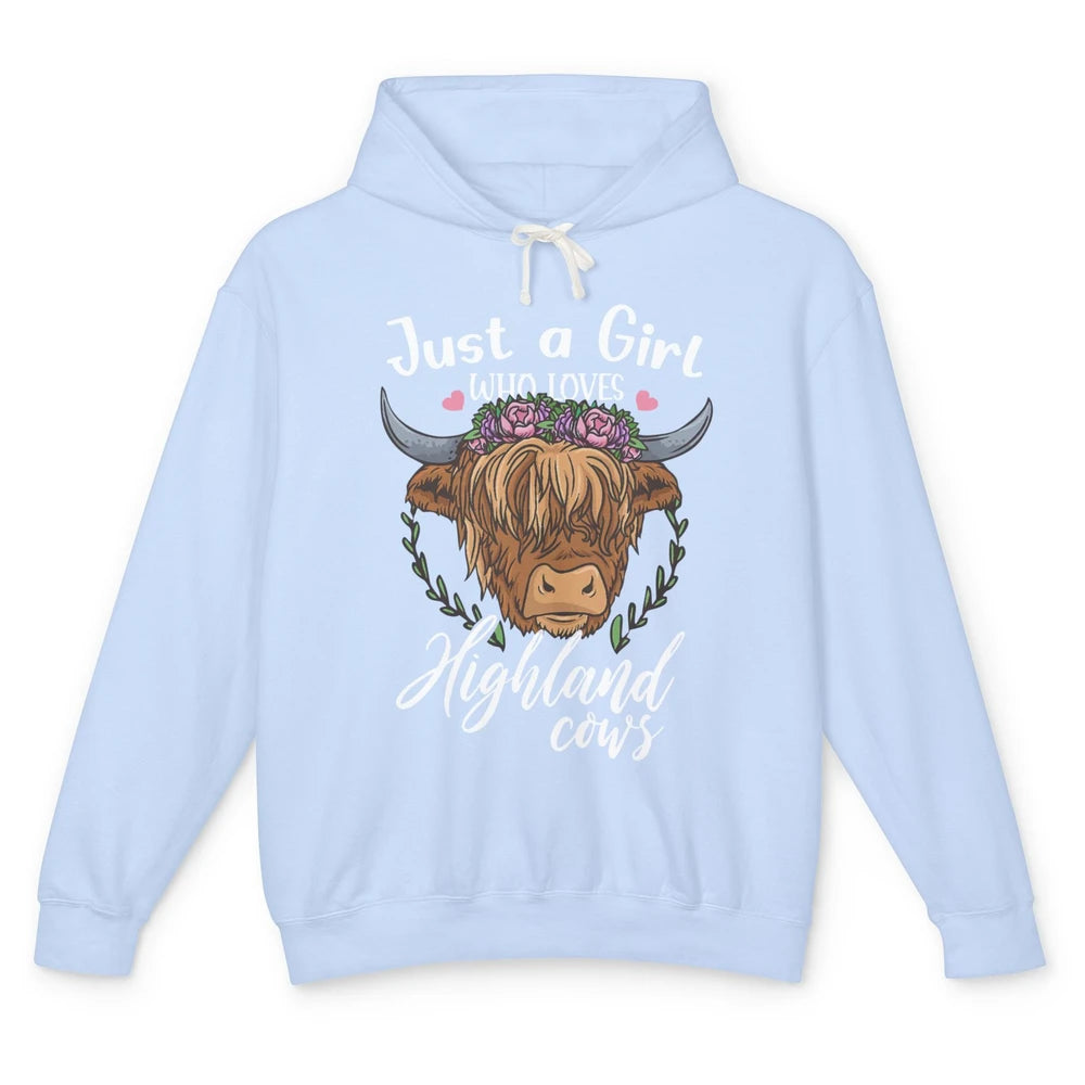 Just A Girl Who Loves Highland Cows Scottish Western Country Unisex Lightweight Hoodie