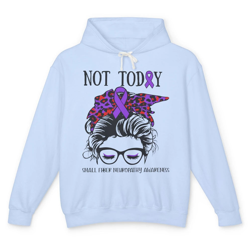 Small Fiber Neuropathy Awareness Ribbon Messy Bun Not Today Unisex Lightweight Hoodie