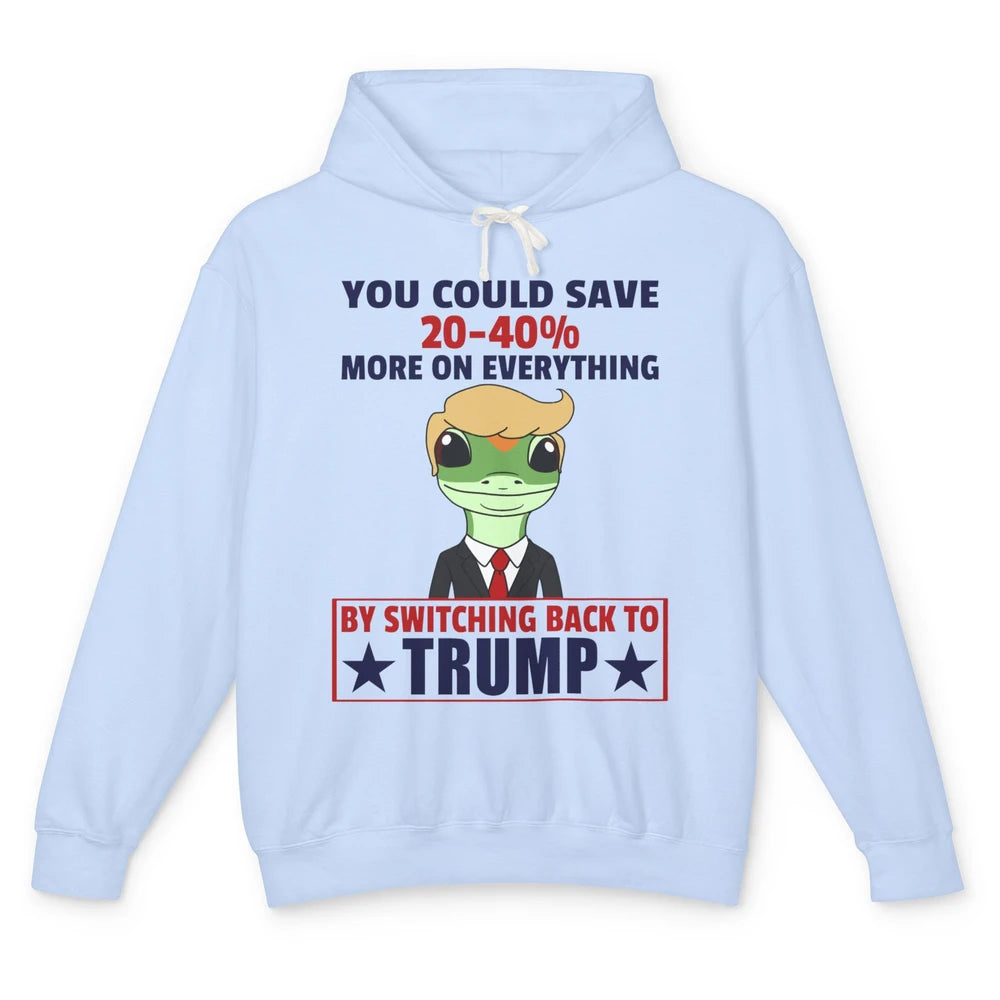 Funny Trump Gecko Switch Back To Trump Save More Republican Unisex Lightweight Hoodie