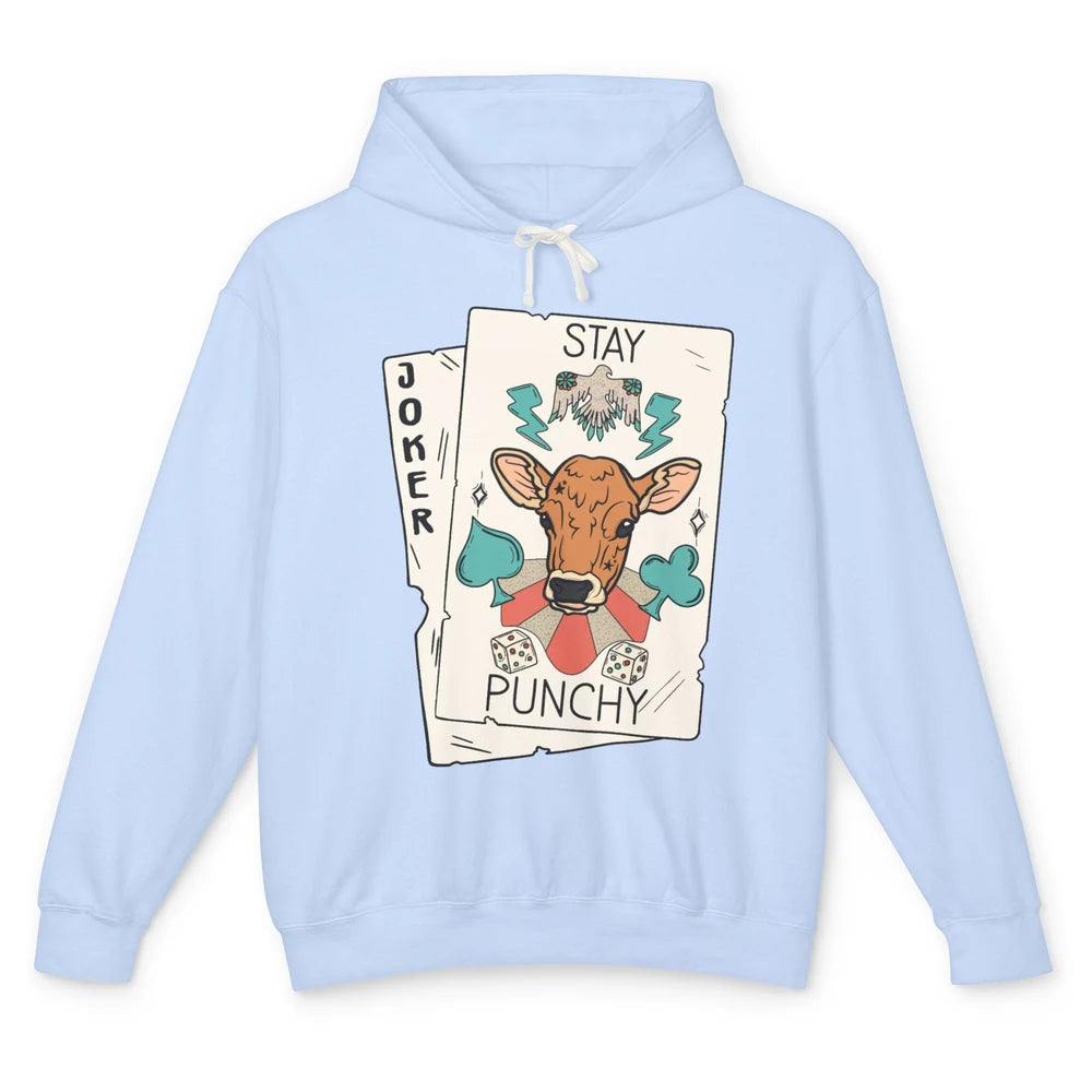 Calf Cow Stay Punchy Playing Cards Western Country Cattles Unisex Lightweight Hoodie