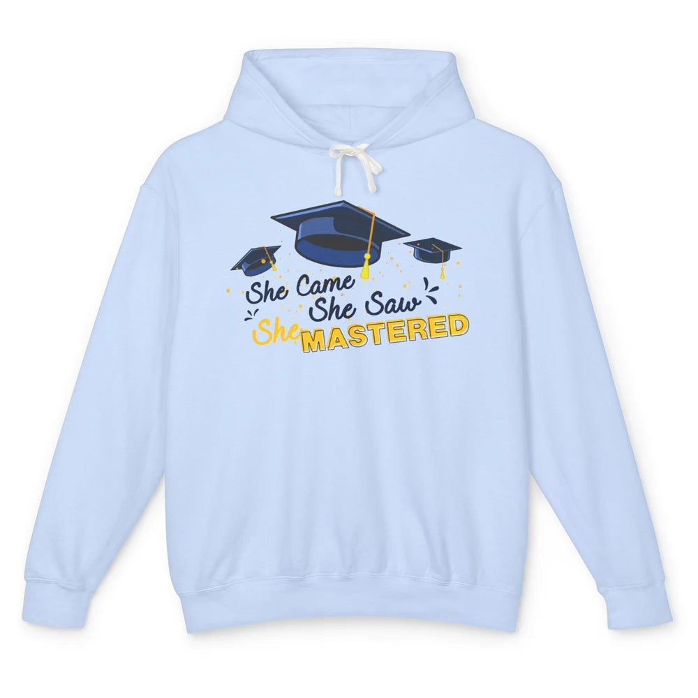 She Came She Saw She Mastered It 2022 Senior Graduation Gift Unisex Lightweight Hoodie