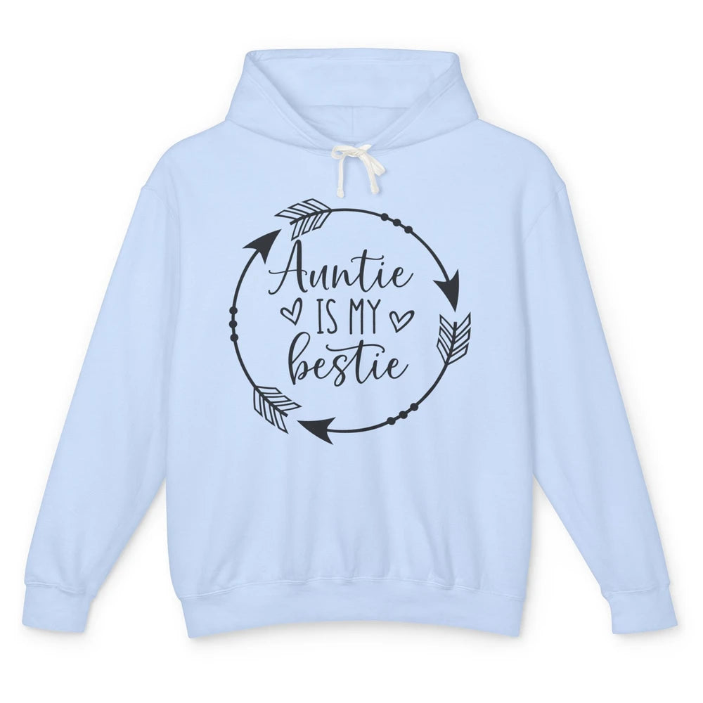 Funny Arrow Auntie Is My Bestie Auntie Niece Nephew Gift Unisex Lightweight Hoodie