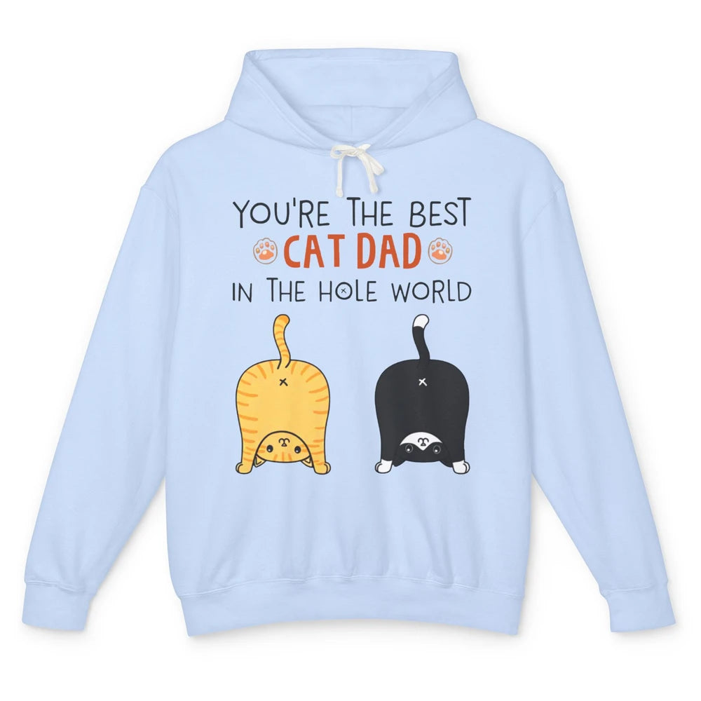 Funny Best Cat Dad In The Hole World Father's Day Unisex Lightweight Hoodie