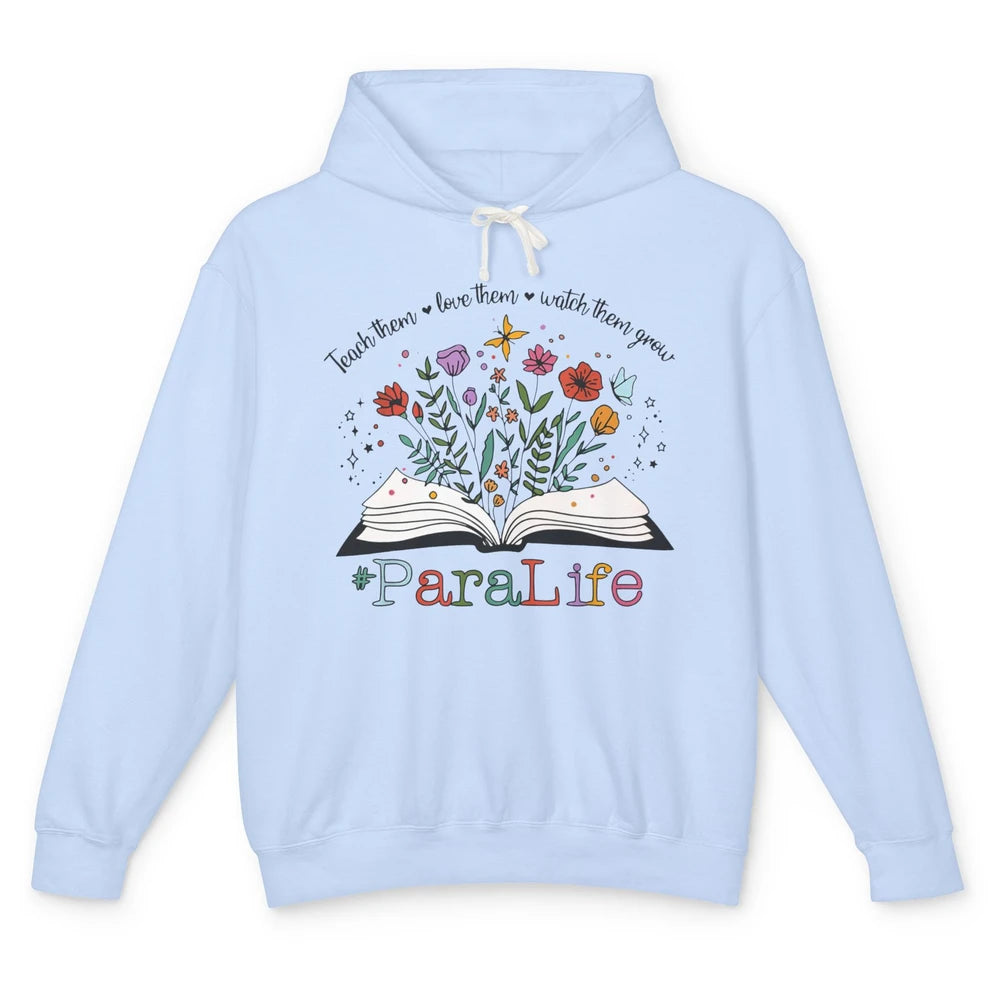 Para Life Paraprofessional Flower Teacher Back To School Unisex Lightweight Hoodie