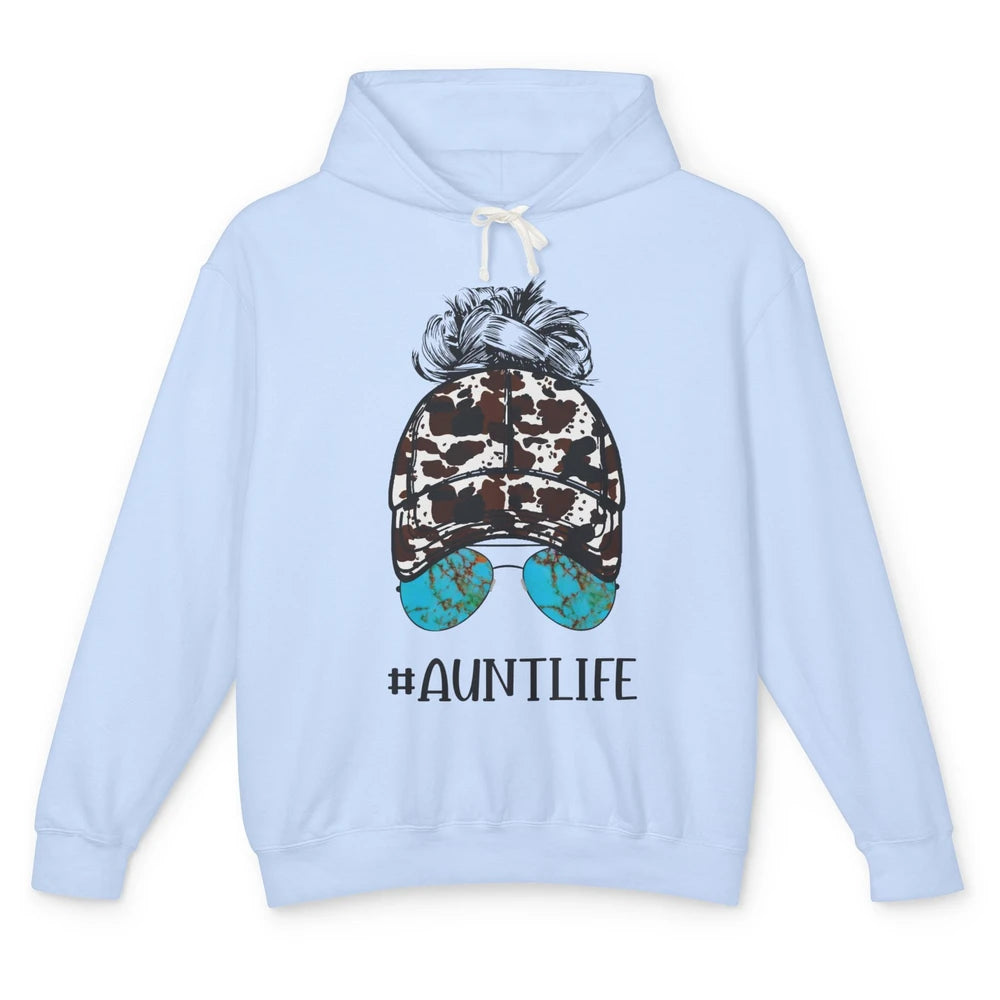 Aunt Life Messy Bun Glasses Cowhide Western Auntie Life Unisex Lightweight Hoodie