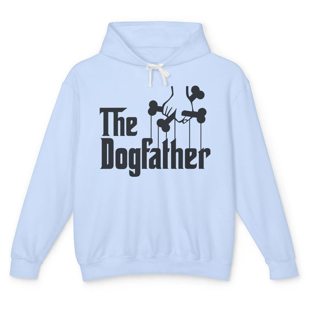 The Dogfather Parody Dog Lovers Funny Dog Dad Fathers Day Unisex Lightweight Hoodie