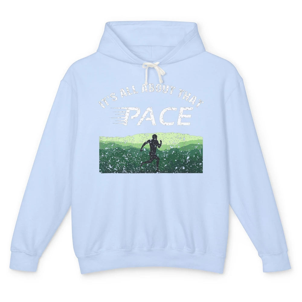 All About That Pace Summit Running Marathon Runner Vintage Unisex Lightweight Hoodie