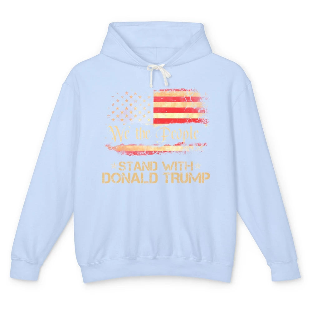 Retro US Flag We The People Stand With Donald Trump Return Unisex Lightweight Hoodie