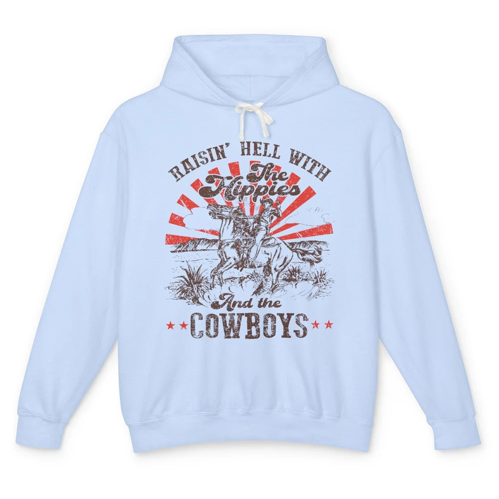 Retro Cowboy Raising Hell With Hippies And Cowboy Western Unisex Lightweight Hoodie