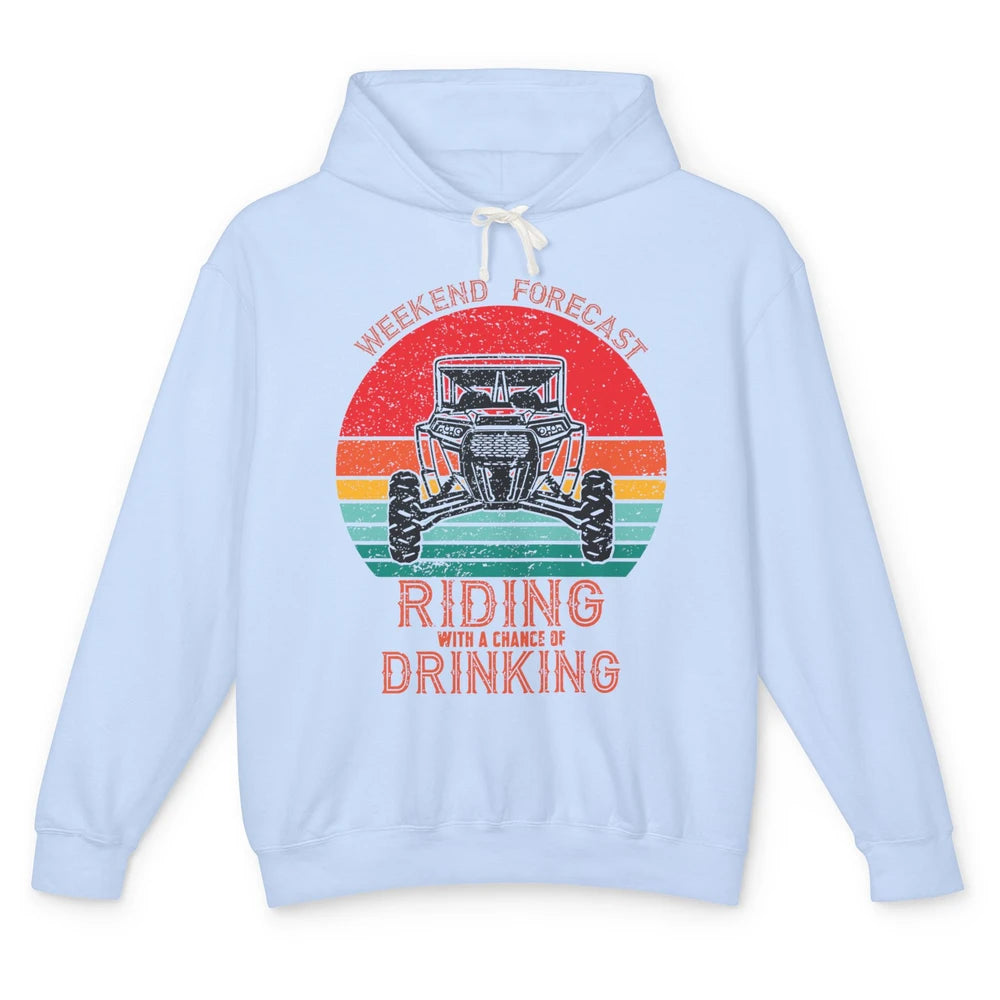 Vintage UTV Weekend Forecast Drinking Mud Riding SXS Life Unisex Lightweight Hoodie