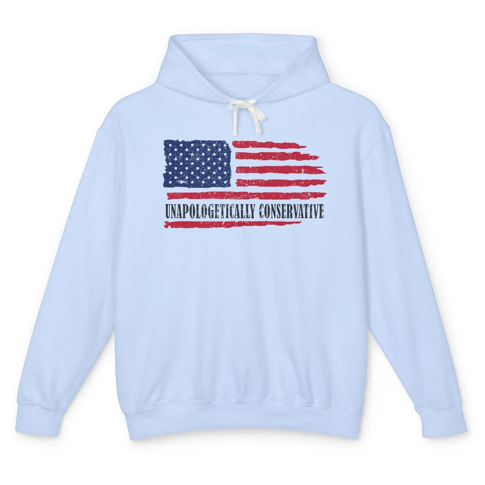 US Flag Unapologetically Conservative July 4th US Patriots Unisex Lightweight Hoodie