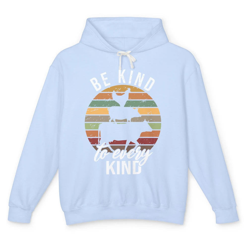 Retro Vegan Be Kind To Every Kind Vegetarian Friend Not Food Unisex Lightweight Hoodie