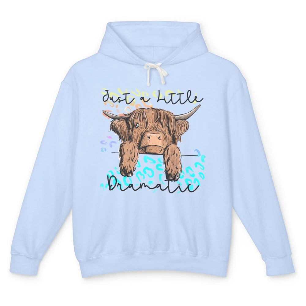 Funny Baby Highland Cow Just A Little Dramatic Western Cow Unisex Lightweight Hoodie