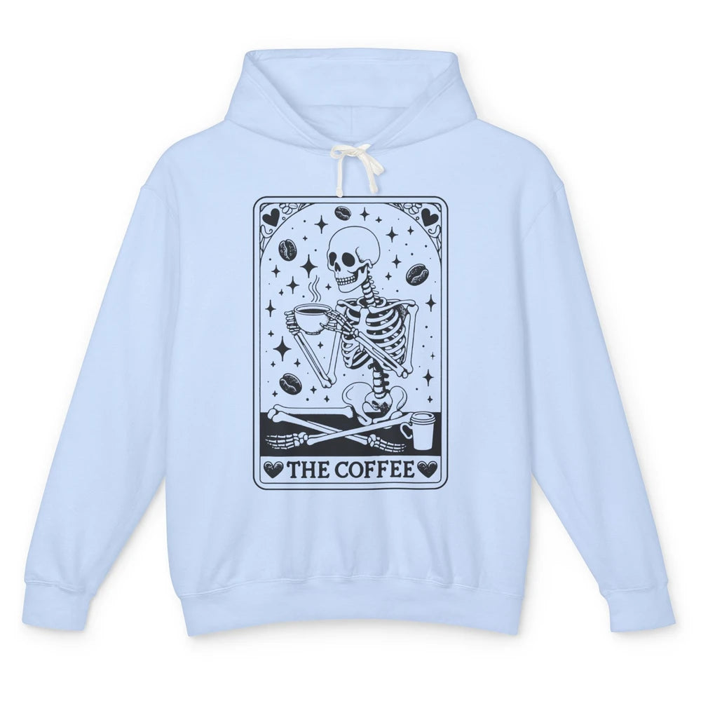 Funny Skeleton The Coffee Tarot Card Witchcraft Halloween Unisex Lightweight Hoodie