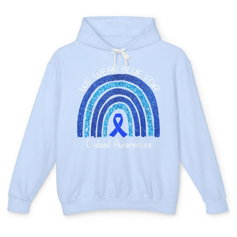 We Wear Blue Rainbow For Cadasil Awareness Month Blue Ribbon Unisex Lightweight Hoodie