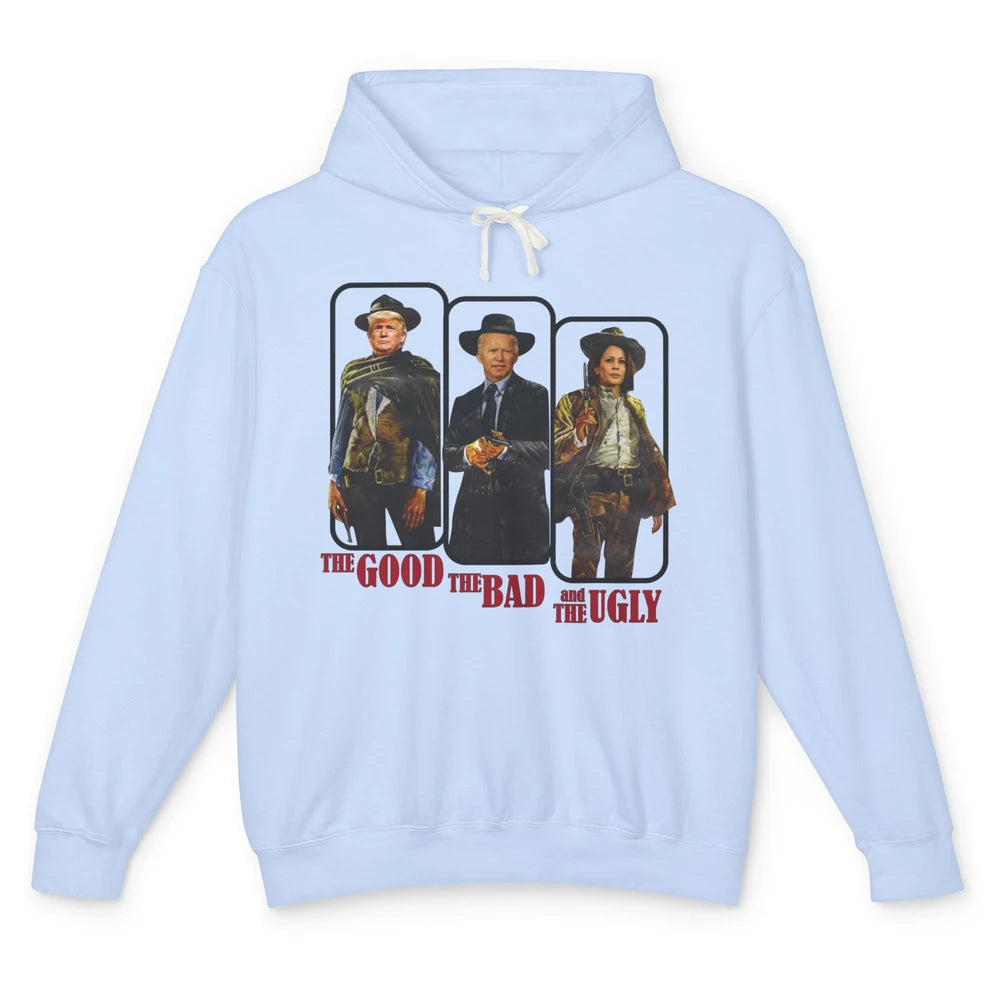 Funny Trump The Good The Bad The Ugly Anti Biden Kamala Unisex Lightweight Hoodie