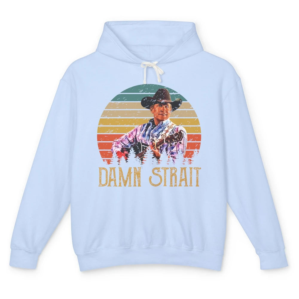 Vintage Cowboy Guitar Country Music Damn Strait Western Unisex Lightweight Hoodie