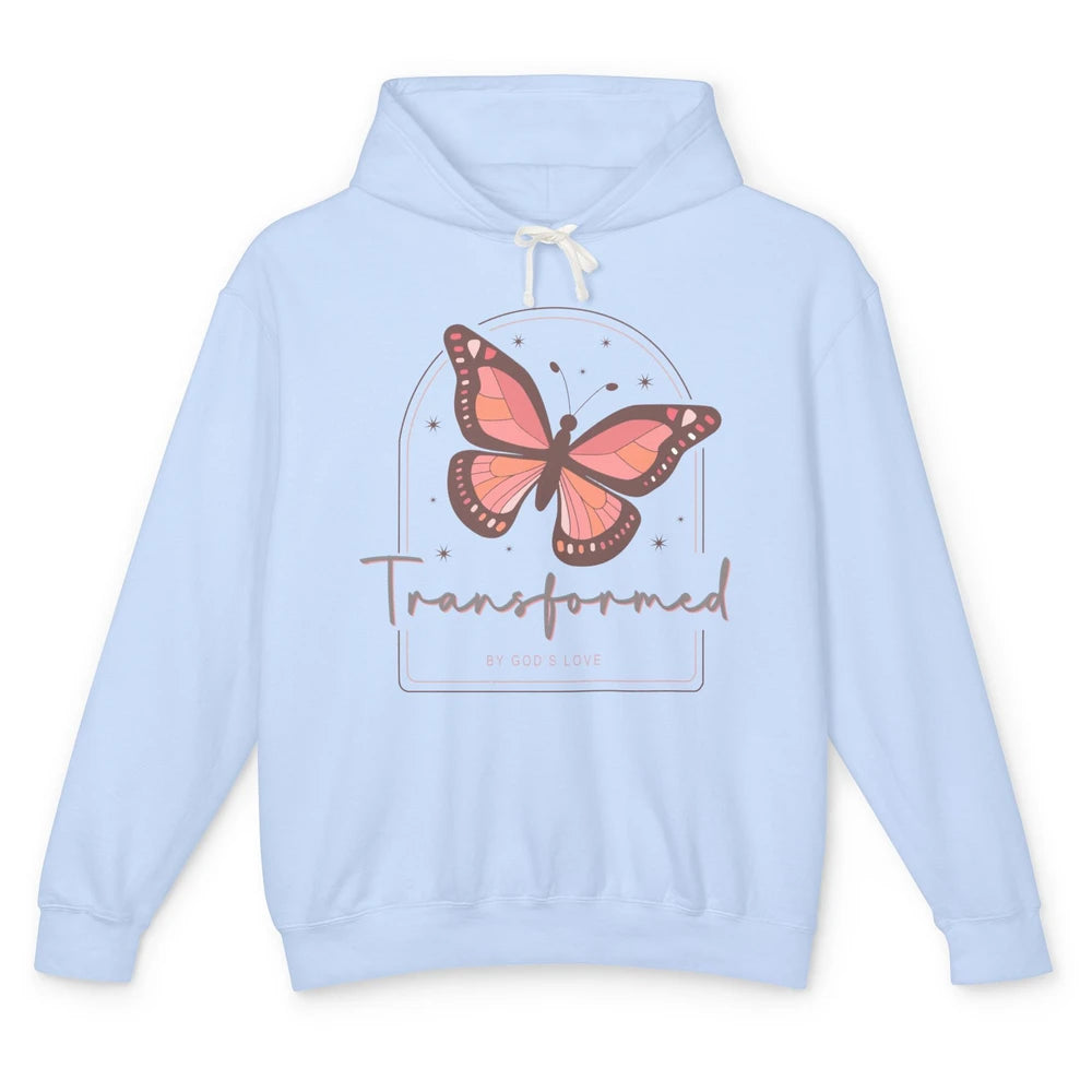 Transformed By God's Love Butterfly Faith Christian Jesus Unisex Lightweight Hoodie