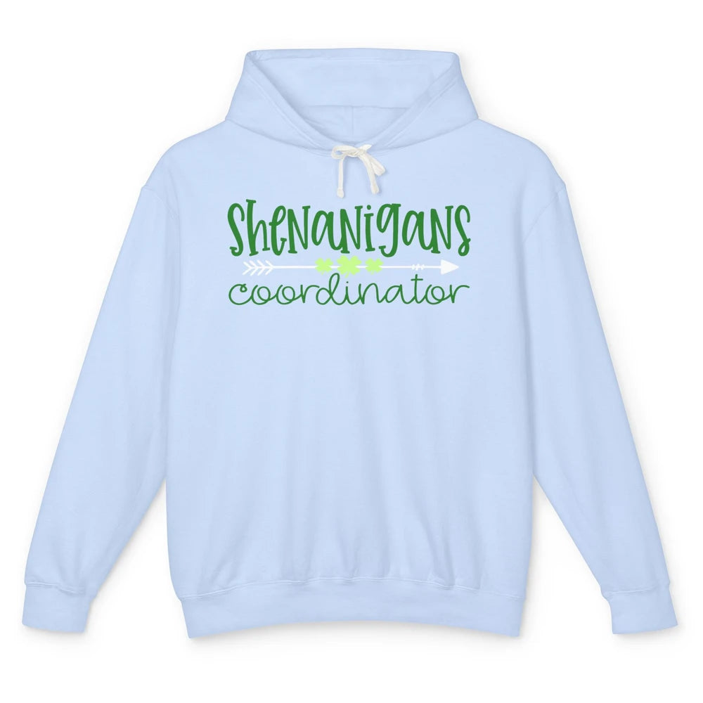 Funny Certified Shenanigans Coordinator St Patricks Day Gift Unisex Lightweight Hoodie