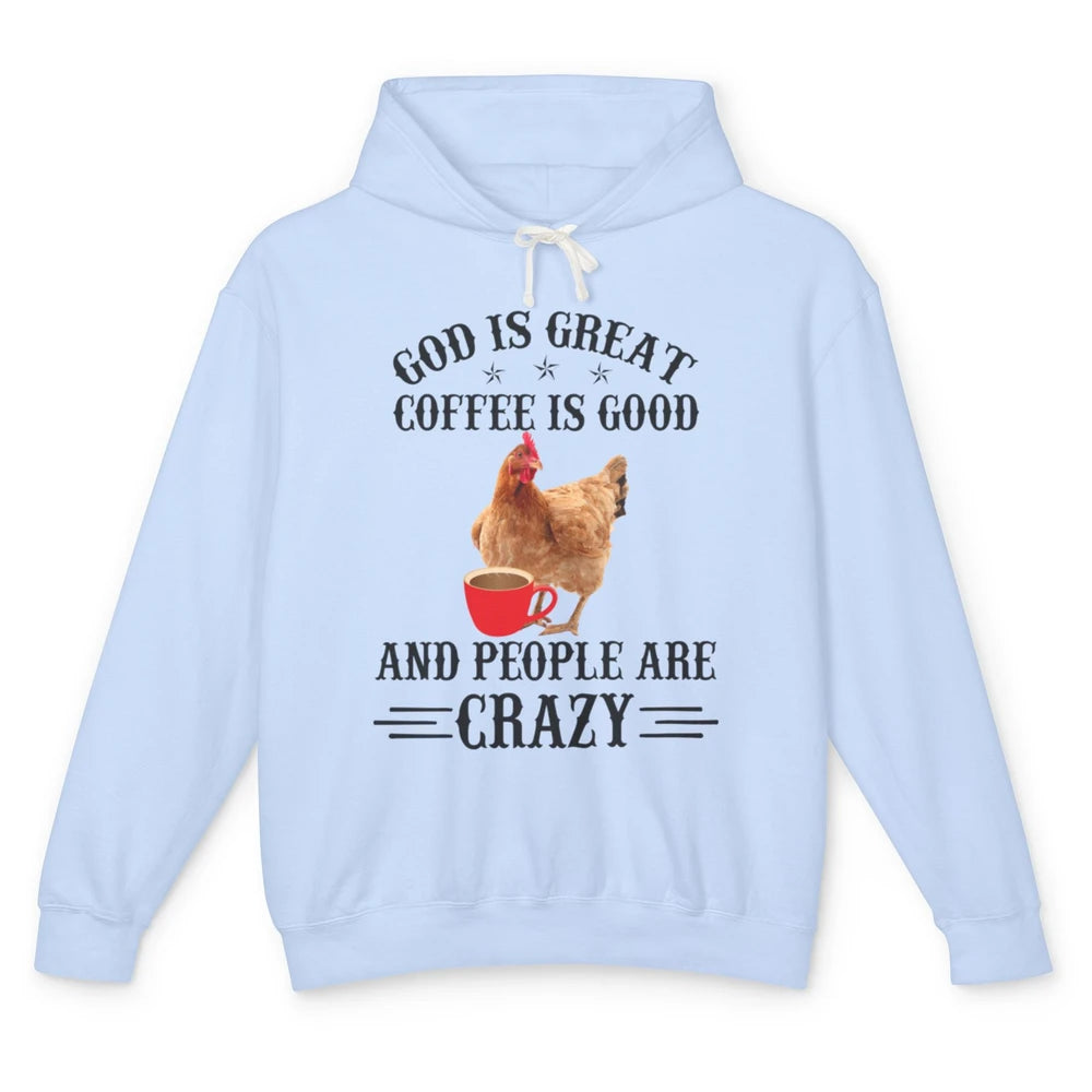 Funny Chicken Hen God Is Great Coffee Jesus Christian Faith Unisex Lightweight Hoodie