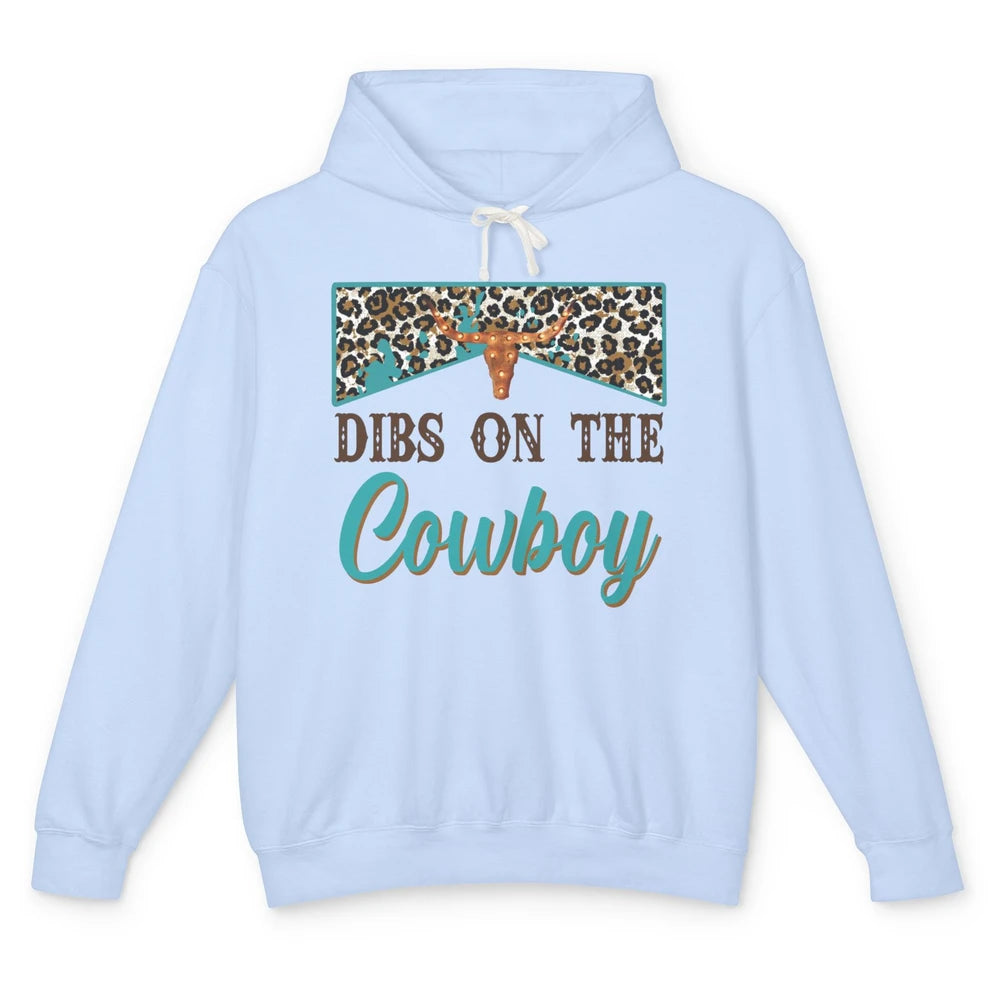 Leopard Bull Skull Dibs On The Cowboy Western Country Cowboy Unisex Lightweight Hoodie