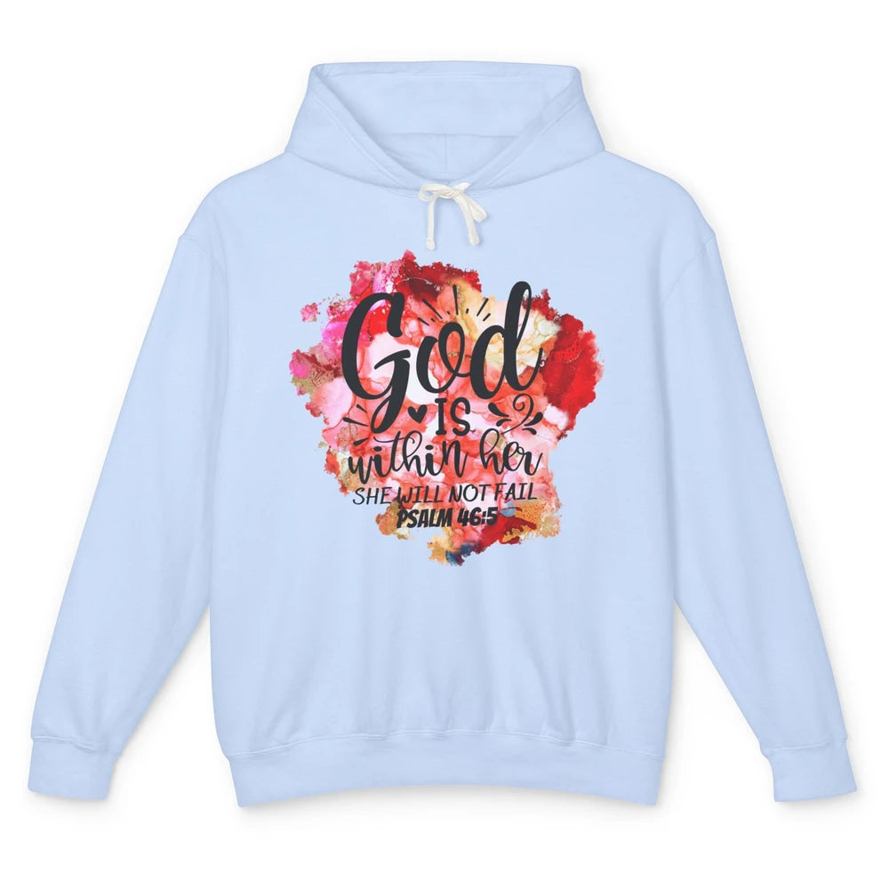 Christian God's Within Her She Will Not Fail Bible Religious Unisex Lightweight Hoodie