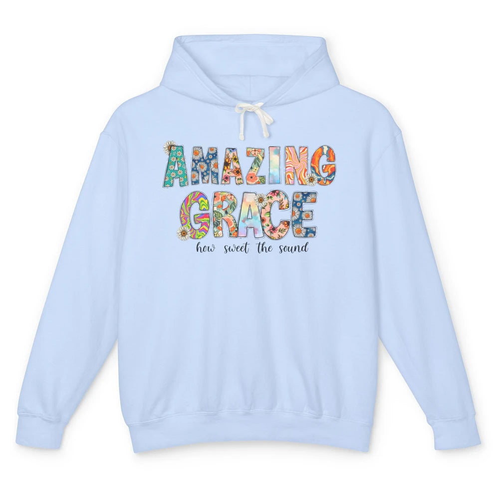 Floral Amazing Grace How Sweet The Sound Christian Western Unisex Lightweight Hoodie