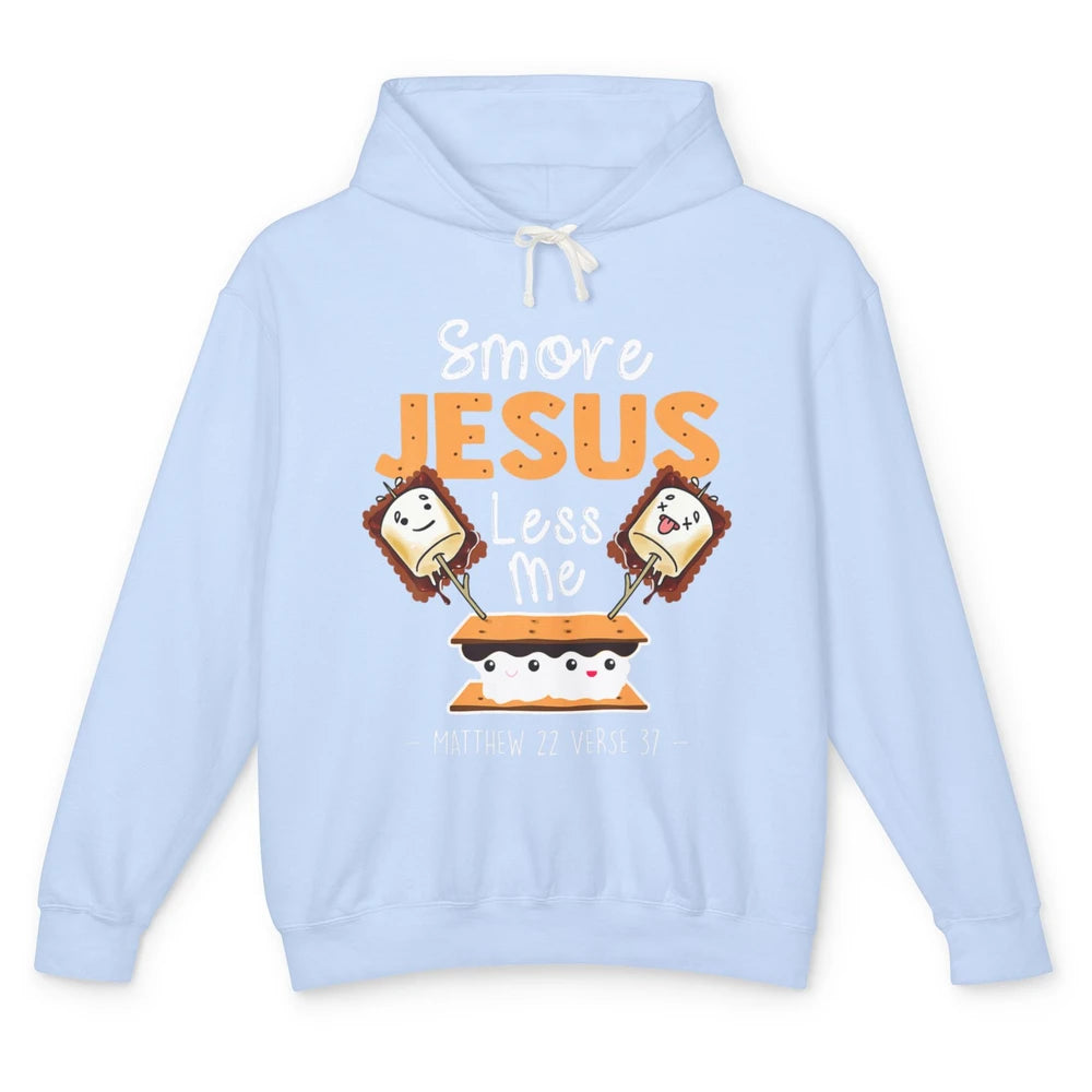 Smore Jesus Less Me Christian Pun Camping Camper Religion Unisex Lightweight Hoodie