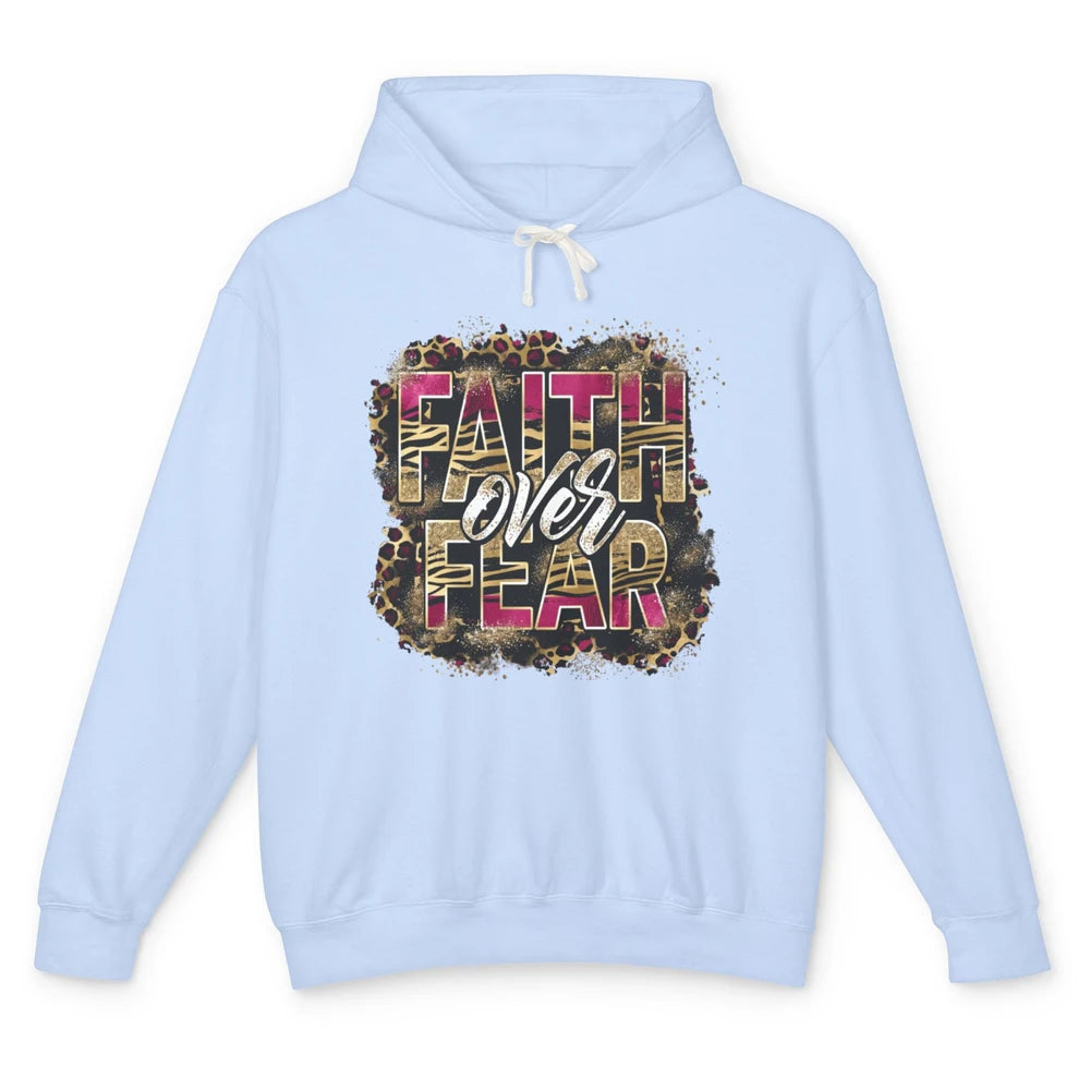 Leopard Faith Over Fear Christian Jesus Christ God Bible Unisex Lightweight Hoodie