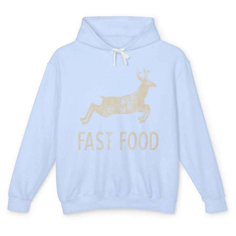 Funny Hunting Deer Joke Dad Hunter Sarcastic Fast Food Retro Unisex Lightweight Hoodie