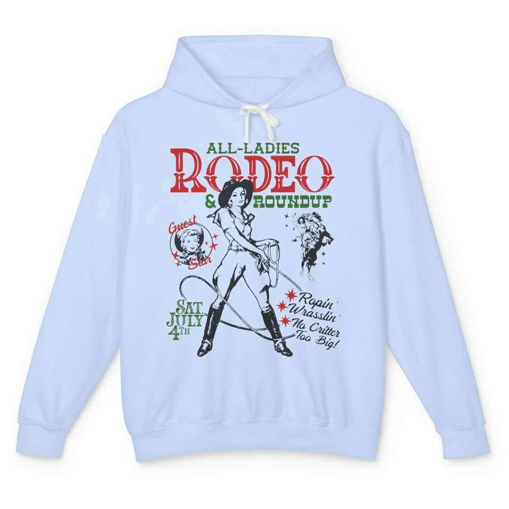 Retro Cowgirl All Ladies Roundup Western Country Rodeo Mom Unisex Lightweight Hoodie