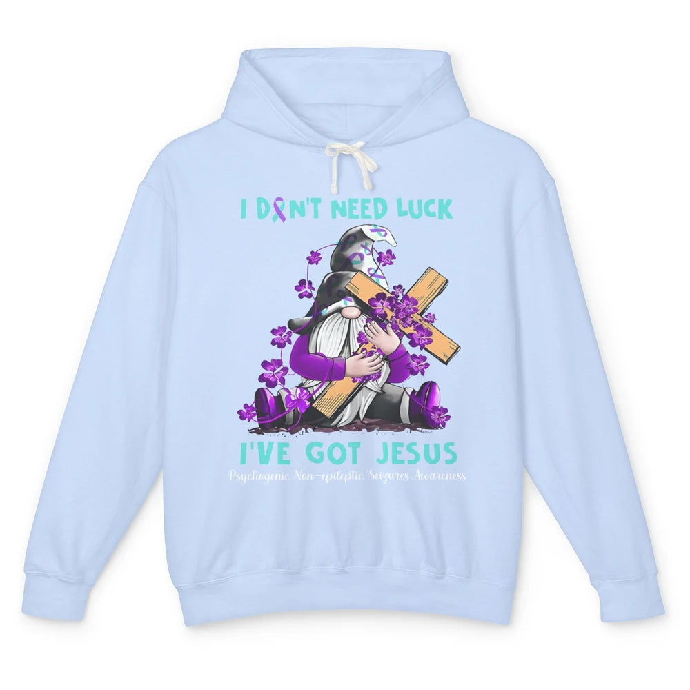 PNES Awareness Gnome I Don't Need Luck I've Got Jesus Faith Unisex Lightweight Hoodie